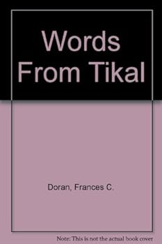 Mass Market Paperback Words From Tikal Book