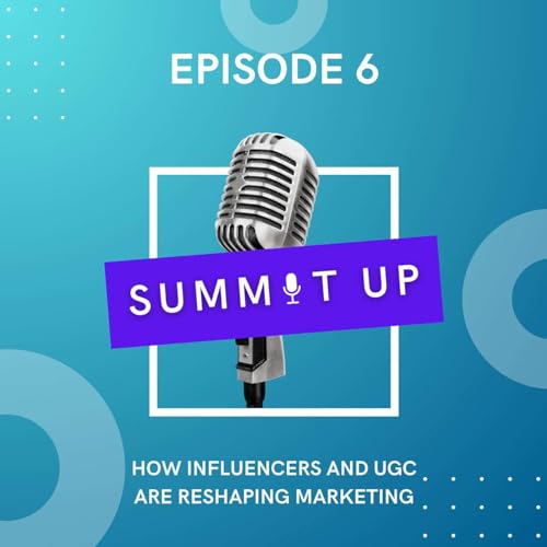 How Influencers and UGC Are Reshaping Marketing cover art