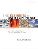 The Elements of User Experience: User-Centered Design for the Web and Beyond (2nd Edition) (Voices That Matter) (English Edition)