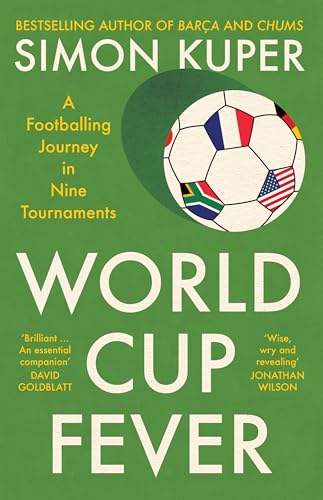 Image of World Cup Fever: A Footballing Journey in Nine Tournaments