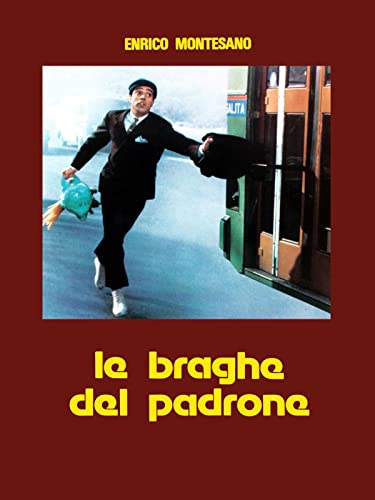  Le braghe del padrone