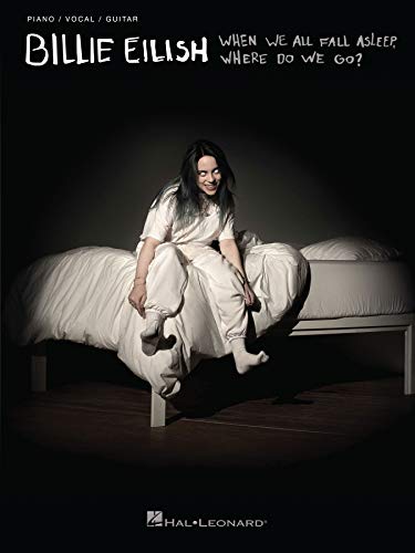 Billie Eilish - When We All Fall Asleep, Where Do We Go? Songbook