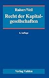 Recht der Kapitalgesellschaften: Ein Handbuch für Praxis und Wissenschaft