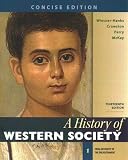 A History of Western Society, Concise Edition, Volume 1 & LaunchPad for A History of Western Society (Six-Months Access)