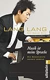 klavier flügel kosten  Musik ist meine Sprache: Die Geschichte meines Lebens. Autobiografie
