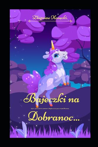 Bajki na dobranoc cz1.: 30 bajeczek na każdy dzień miesiaca.