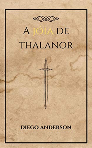 A jóia de Thalanor por [Diego Anderson]