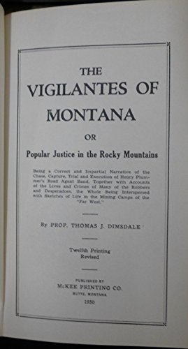 The vigilantes of Montana;: Or, Popular justice... B0007DVWIE Book Cover