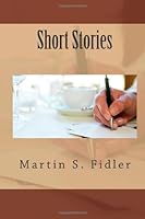 Short Stories 1482662116 Book Cover