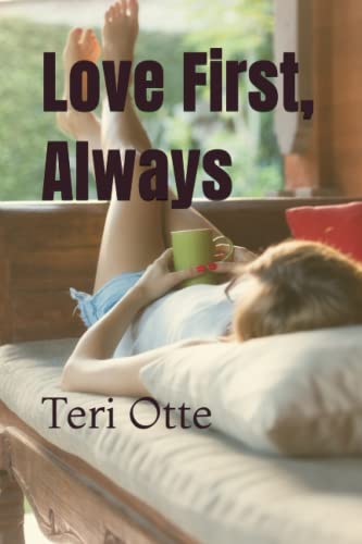 Love First, Always