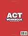 ACT Workbook: 10 Full-Length Practice Tests in the New Enhanced ACT Format with Explanations — Complete Exams with Bubble Sheets, Answer Keys, and Science Sections Included