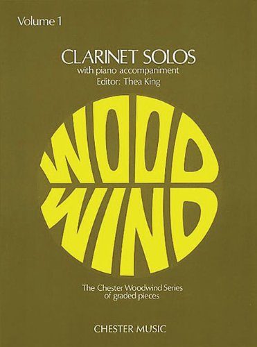 Clarinet Solos - Volume 1: With Piano Accompaniment (Chester Woodwind Series Of Graded Pieces) #TOP22