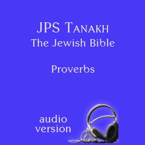 Cover art for The Book of Proverbs: The JPS Audio Version