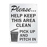 SmartSign 'Please Help Keep This Area Clean, Pick Up And Pitch In' Sign | 10' x 14' Aluminum