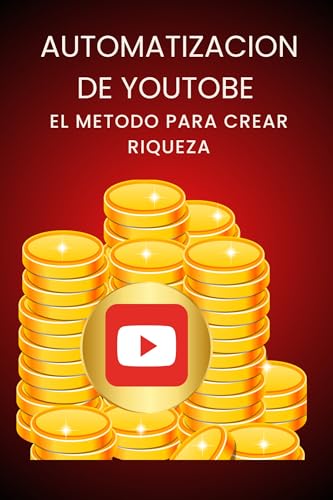 Automate YouTube: The Method for Recurring Wealth