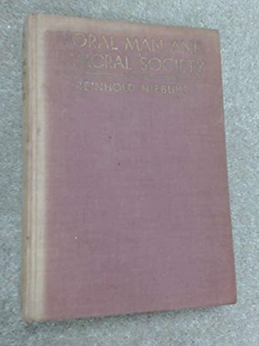 Moral Man and Immoral Society B001KWC8MA Book Cover