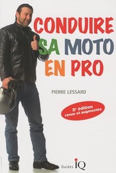 Paperback Conduire sa moto en pro (French Edition) [French] Book