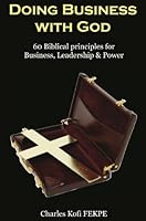 Doing Business with GOD: 1909326062 Book Cover