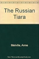 The Russian Tiara 0749902469 Book Cover