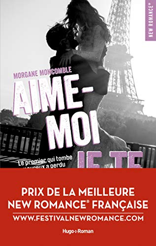 Télécharger Aime-moi je te fuis (New romance) PDF Ebook En Ligne