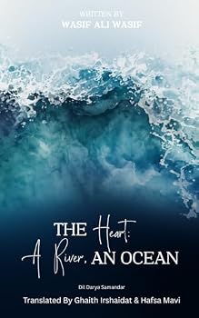 Paperback The Heart: A River, An Ocean – Dil Darya Samandar Book