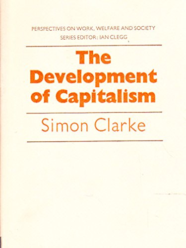Buy Development of Capitalism (Perspectives on Work, Welfare & Society) — BookShops.in