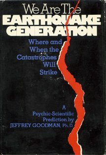 We are the earthquake generation: Where and when the catastrophes