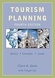 Tourism Planning: Basics, Concepts, Cases