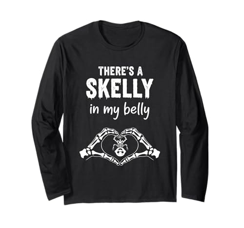 There's a Skelly in My Belly Ghost Schwangerschaft Halloween Party Langarmshirt