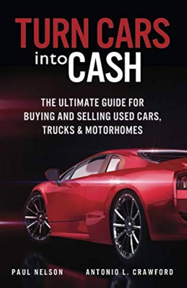 Car on Cash: The Ultimate Guide to Buying a Car With Cash