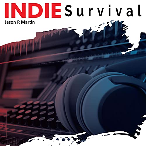 Indie Survival by Jason R. Martin episode artwork