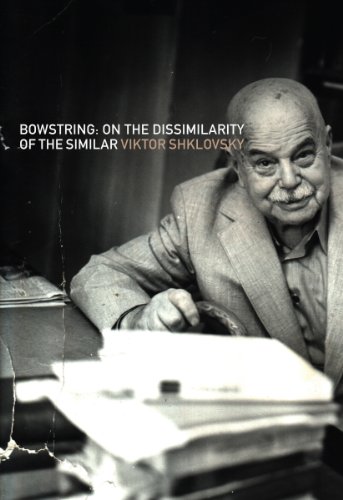 Bowstring: On the Dissimilarity of the Similar (Russian Literature) (English Edition)