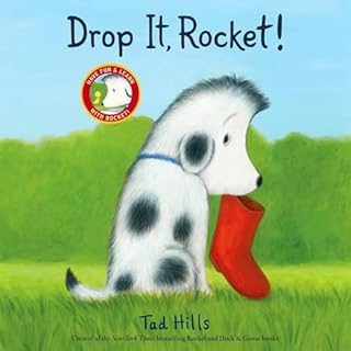 Drop It, Rocket! Audiolibro Por Tad Hills arte de portada