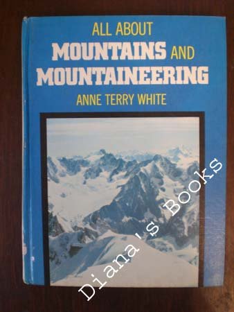 All about Mountains and Mountaineering 0394902416 Book Cover