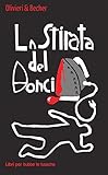  La stirata del Bonci
