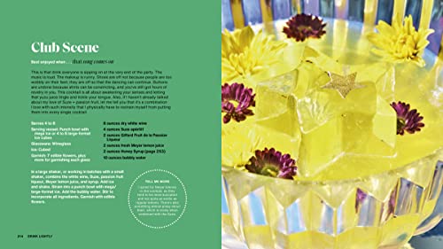 Drink Lightly: A Lighter Take on Serious Cocktails, with 100+ Recipes for Low- And No-Alcohol Drinks