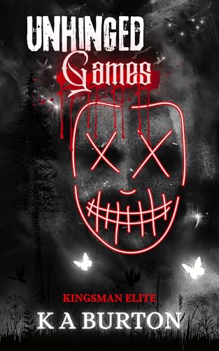 Unhinged Games (KINGSMAN ELITE Book 1)