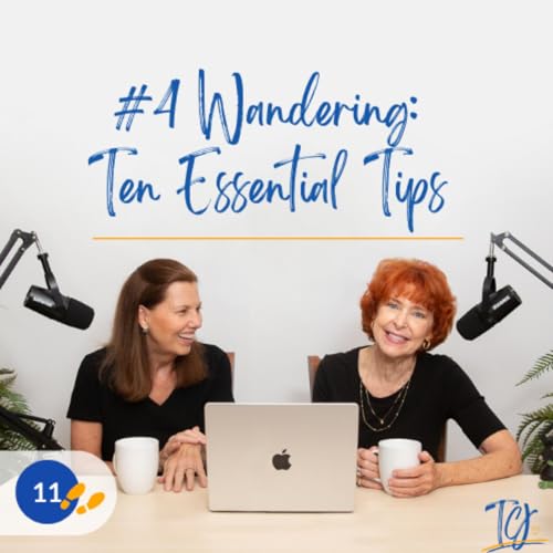 Wandering: Ten Essential Tips / Alzheimer&rsquo;s and Other Dementias Podcast Por  arte de portada
