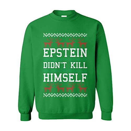 Tcombo Epstein Didn't Kill Himself - Conspiracy Unisex Crewneck Sweatshirt