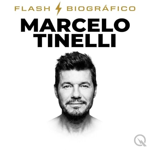 Marcelo Tinelli: el showman que reinvent&oacute; la TV argentina (Parte 3) cover art