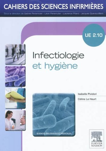 livre Infectiologie et hygiène: U.E. 2.10 (Cahiers compétences infirmière) (English Edition)