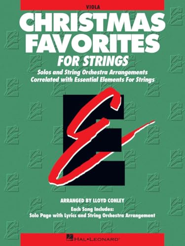 Essential Elements: Christmas Favorites for Strings - Viola | Sheet Music Book with Solo and Ensemble Arrangements | Beginner Holiday Songbook for ... Viola Method (Essential Elements for Strings)