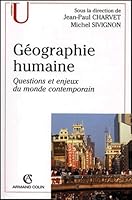 Geographie humaine questions et enjeux du monde contemporain 2200252722 Book Cover