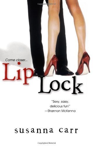 Lip Lock By Susanna Carr 2005 12 01 Susanna Carr Books 