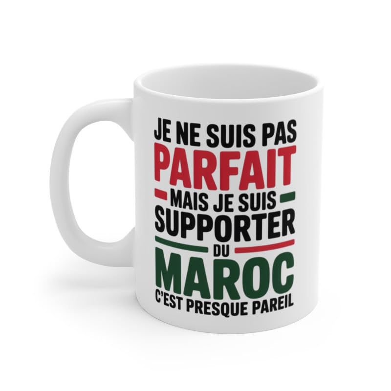 Teecustom Mug Supporter Maroc Humour – Je Ne Suis Pas Parfait – Tasse Football Marocain – Cadeau Fan Équipe du Maroc – 325ml