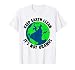 Keep Earth Clean EarthDay Vintage T-Shirt Earth Globe T-Shirt