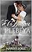 El Duque y la Plebeya (Beldades Problemáticas: Una saga de novelas ligeras con amor, humor y mucha ironía nº 2)