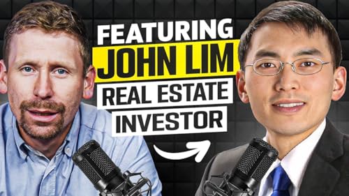 What’s Next in Real Estate? | John Lim’s Real Estate Vision for 2025 cover art