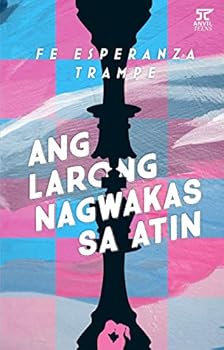 Paperback Ang Larong Nagwakas sa Atin Book
