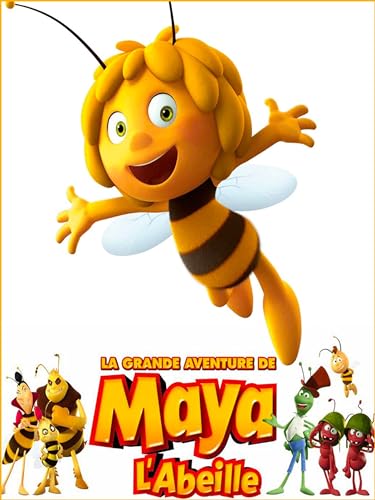 La Grande aventure de Maya l'abeille